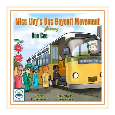 Miss Livy's Bus Boycott Movement